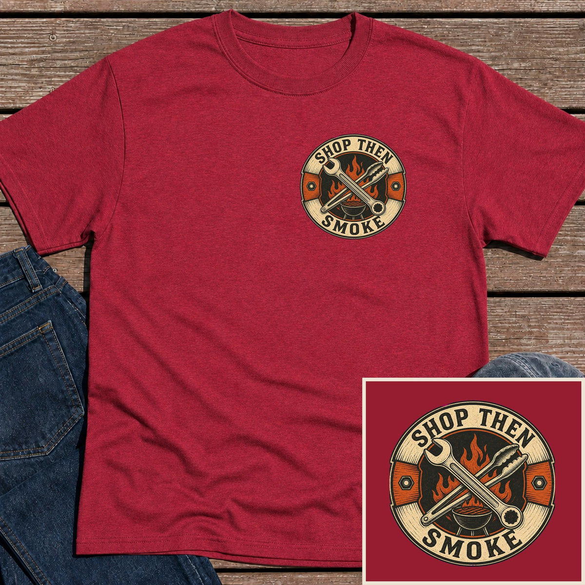 Shop Then Smoke T-Shirt - Antique Cherry Red