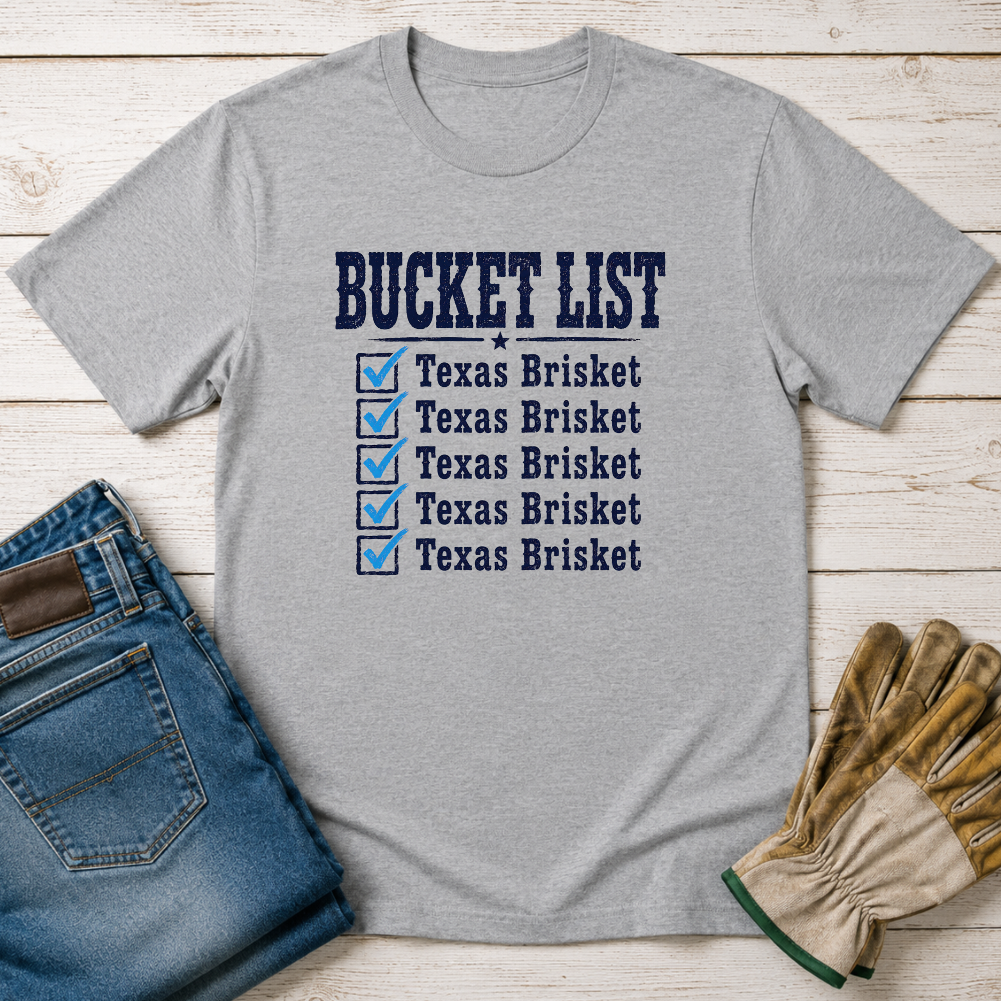 Texas Brisket Bucket List T-Shirt