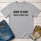 Forced to Meal Prep T-Shirt