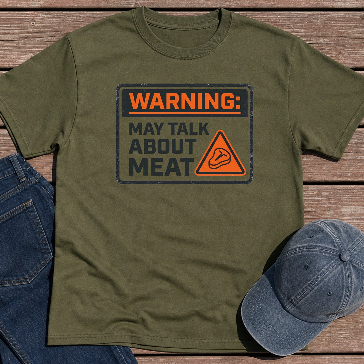 Talk About Meat T-Shirt - Military Green