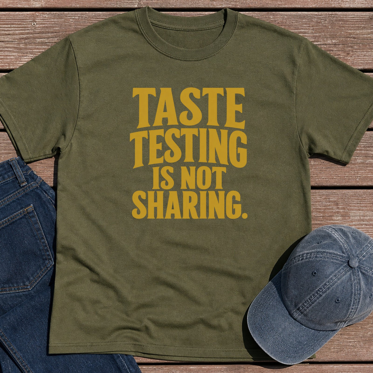 Taste Testing T-Shirt - Military Green