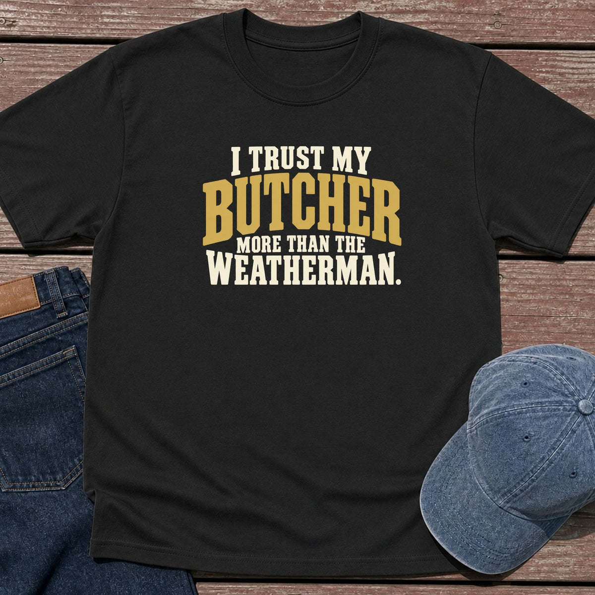 Trust Butcher T-Shirt - Black