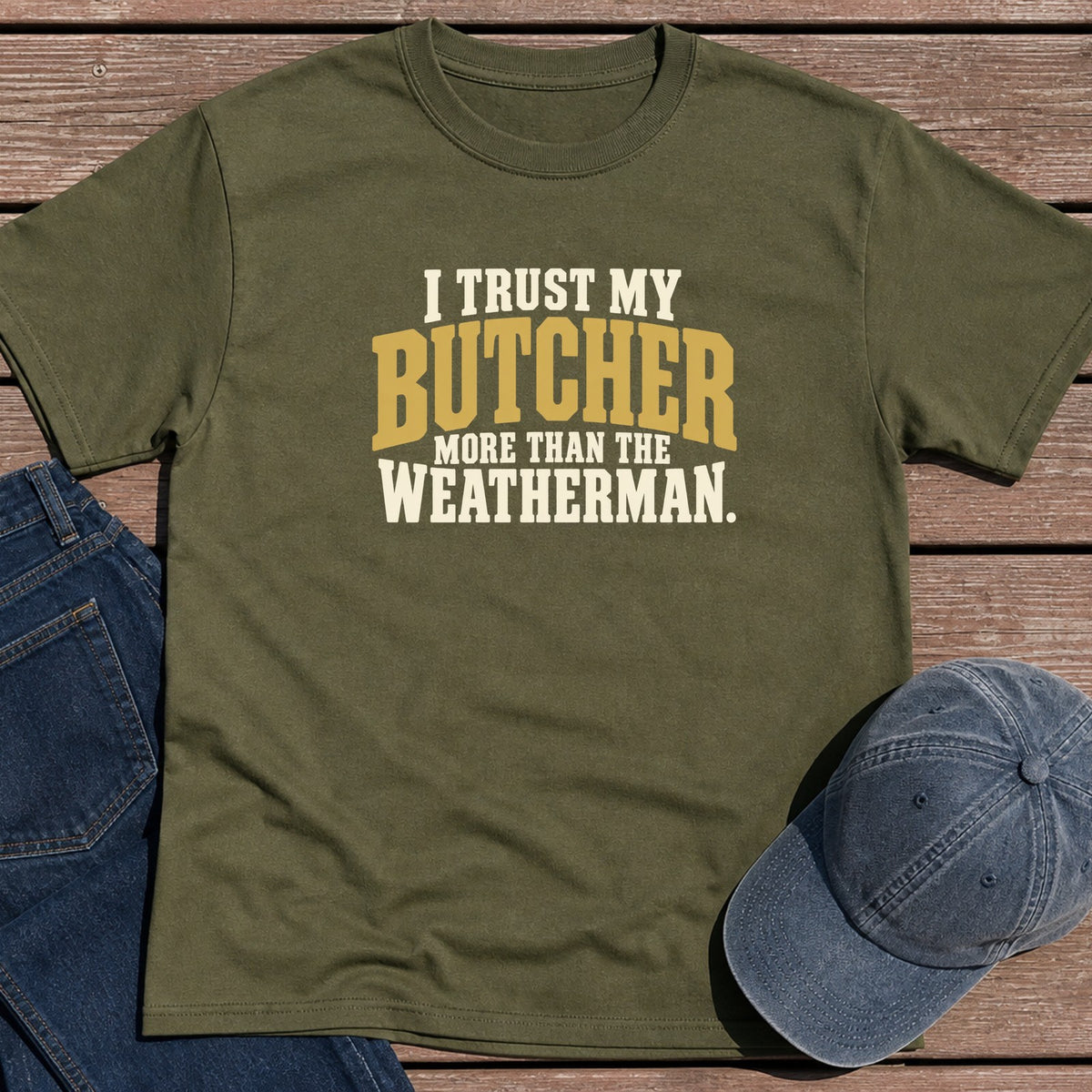 Trust Butcher T-Shirt - Military Green