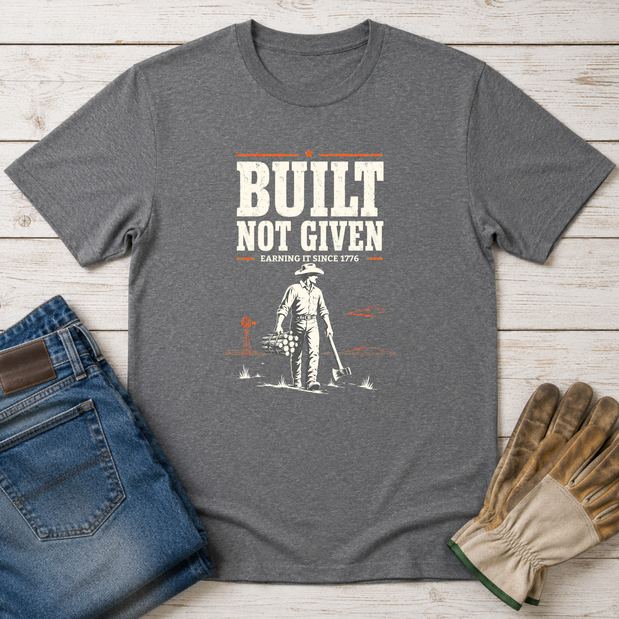 Built Not Given T-Shirt