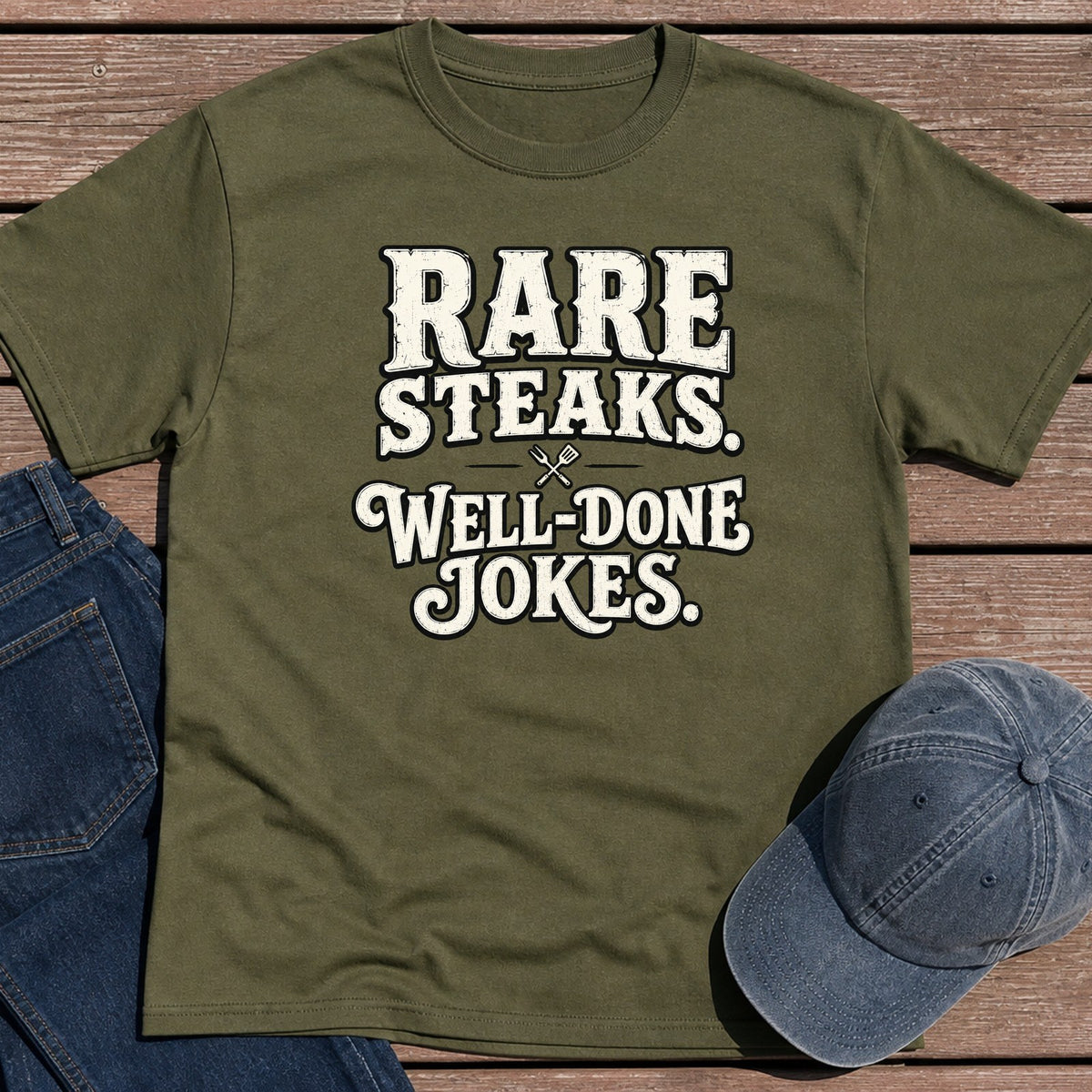 Well-Done Jokes T-Shirt - Military Green