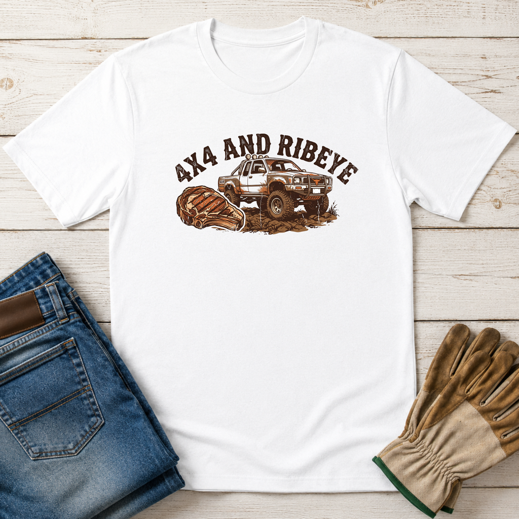 4x4 and Ribeye T-Shirt