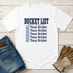 Texas Brisket Bucket List T-Shirt