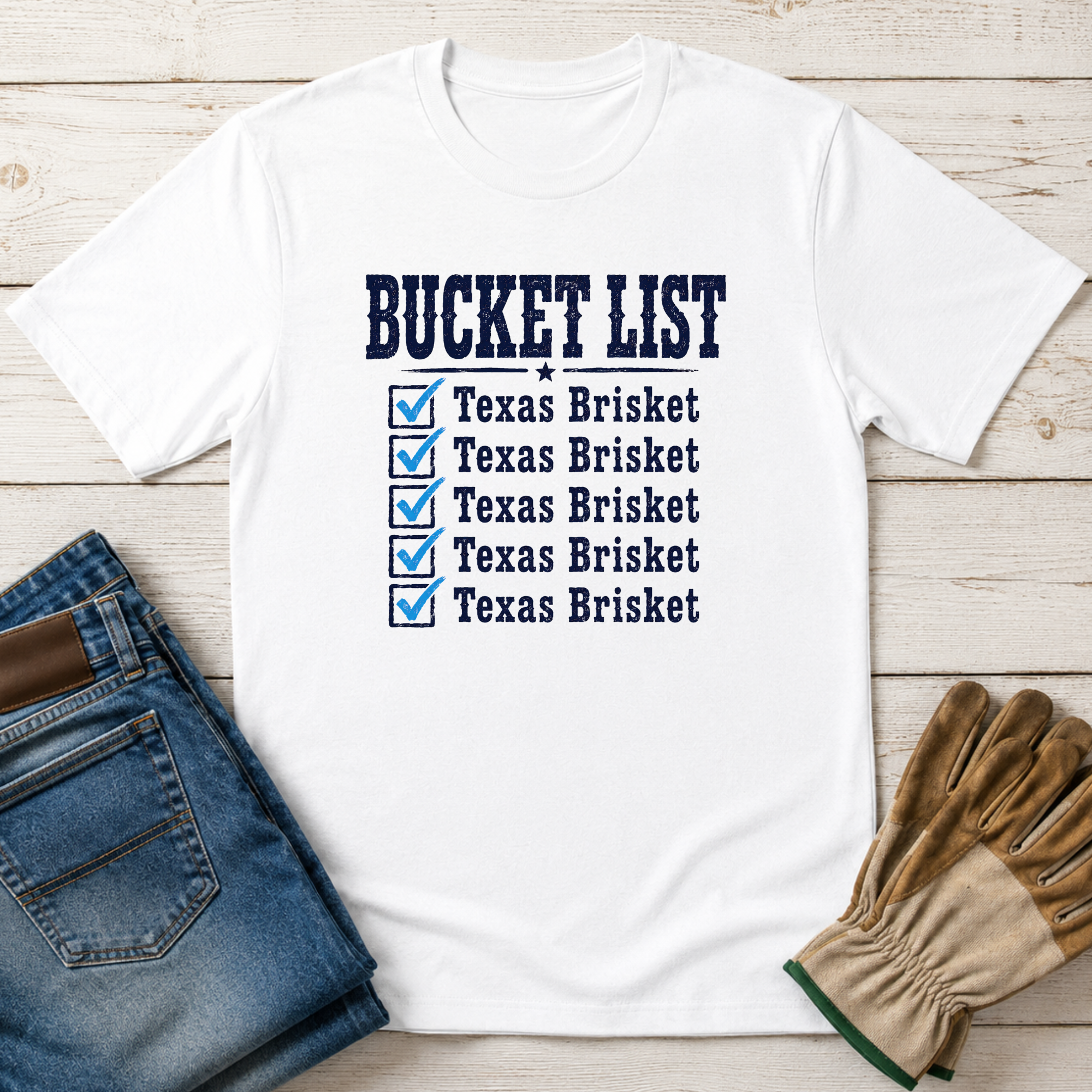Texas Brisket Bucket List T-Shirt