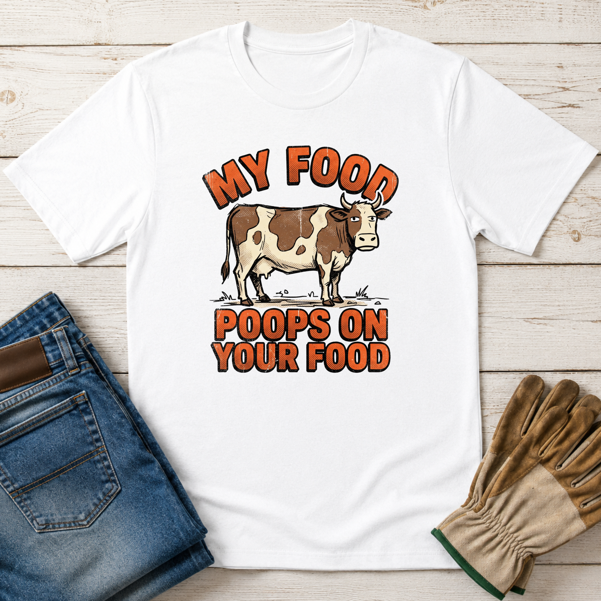 My Food Poops On Your Food T-Shirt