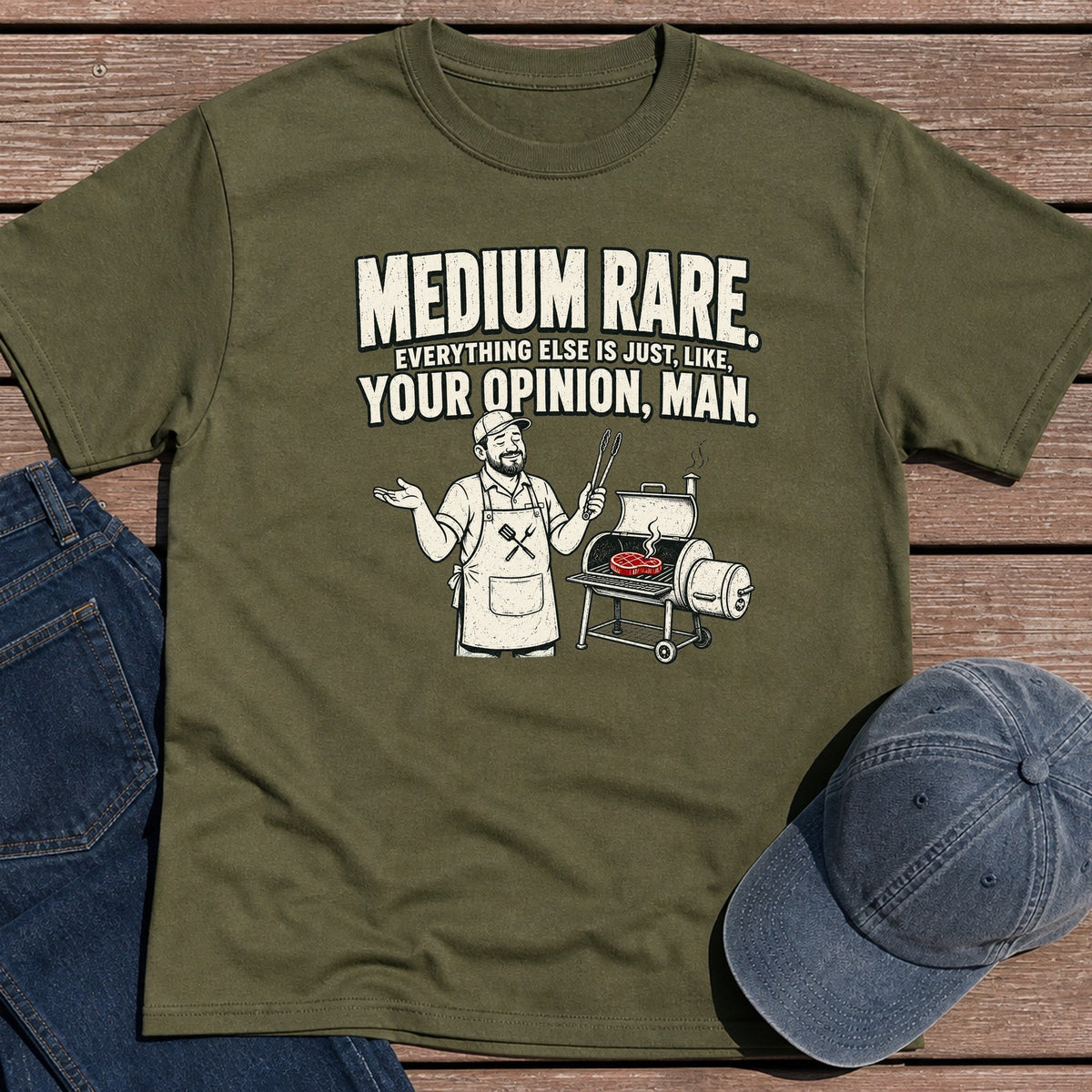 Your Opinion T-Shirt - Military Green